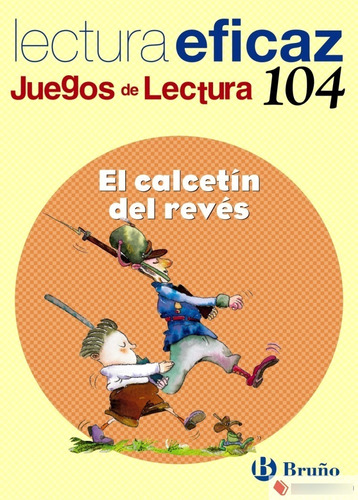 Libro. El Calcetín Del Revés ( Juego De Lectura )