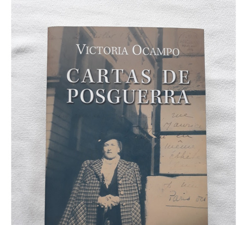 Cartas De Posguerra - Victoria Ocampo - Editorial Sur 2009