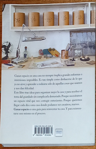 Ganar Espacios: Ideas Simples Para Potenciar Tu Casa (Usado)