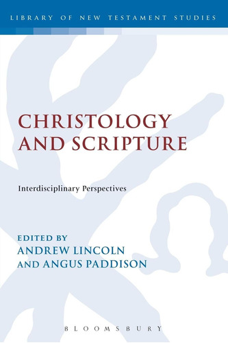 Libro: En Ingles Christology And Scripture Interdisciplinar