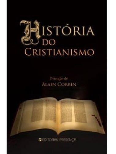História Do Cristianismo, Alain Corbin (Usado)