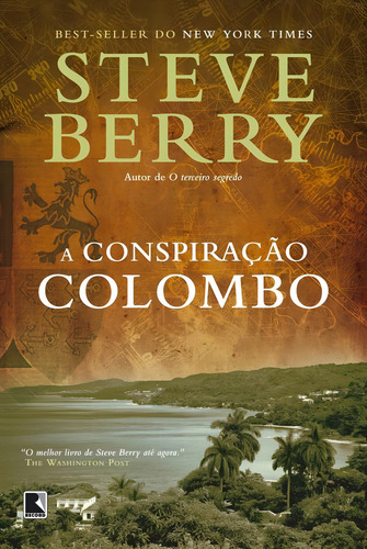 A conspiração Colombo, de Berry, Steve. Editorial Editora Record Ltda., capa mole em português, 2014