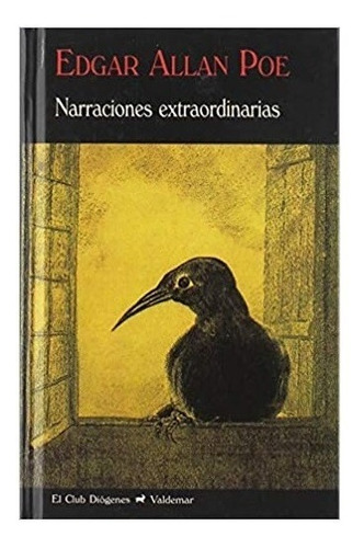 Narraciones Extraordinarias. Edgar Allan Poe. Valdemar