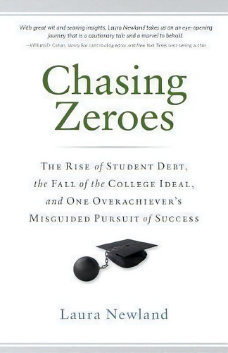 Chasing Zeroes, De Laura Newland. Editorial Stone Hall Press, Tapa Blanda En Inglés