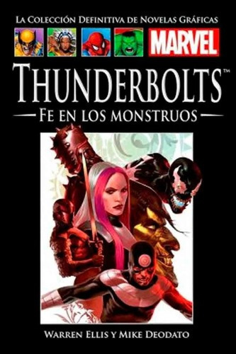 Libro - Thunderbolts Fe En Los Monstruos - Warren Ellis - Sa