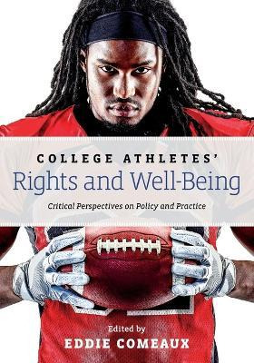 Libro College Athletes' Rights And Well-being - Eddie Com...