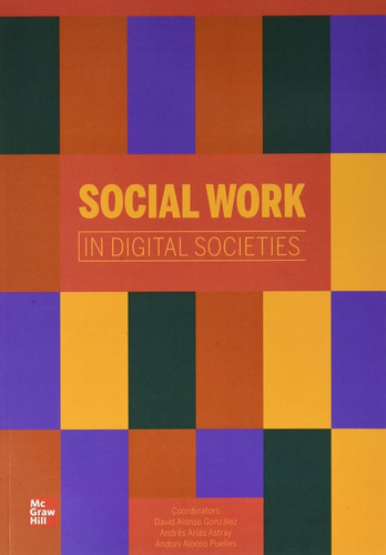 Libro: Social Work In Digital Societies. Alonso Gonzalez,dav