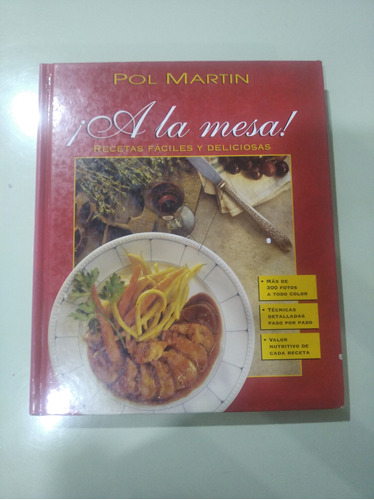 A La Mesa, Pol Martin, 300 Recetas Faciles Y Deliciosas