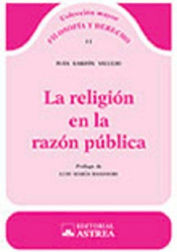 La Religión En La Razón Pública Garzón Vallejo