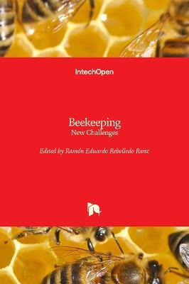 Libro Beekeeping : New Challenges - Ramon Eduardo Rebolle...