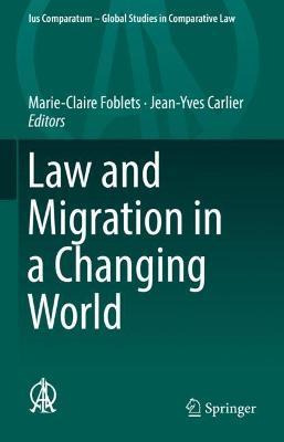 Libro Law And Migration In A Changing World - Marie-clair...