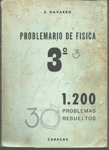 Problemario De Fisica 3 Año