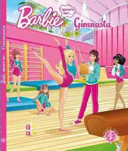 Barbie Quiero Ser Gimnasta (ilustrado)