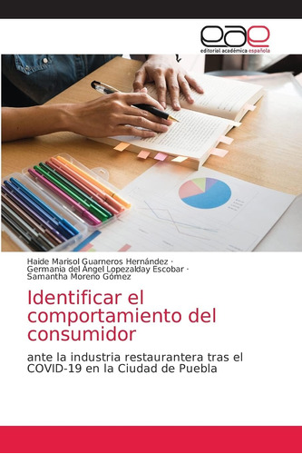 Libro: Identificar El Comportamiento Del Consumidor: Ante La