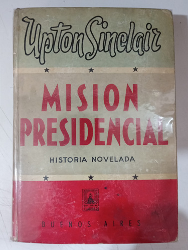 Misión Presidencial Upton Sinclair 