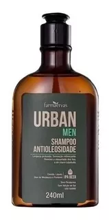 Shampoo Antioleosidade Urban Men 240ml Farmaervas