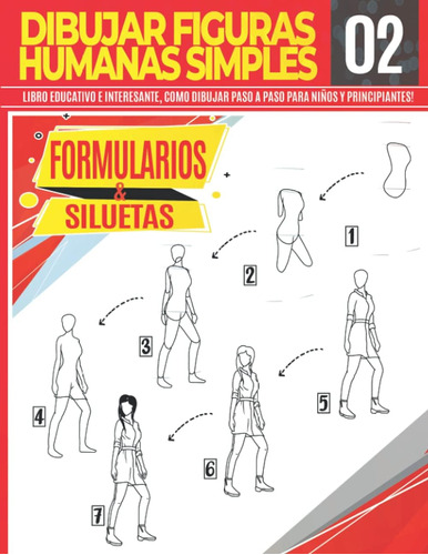 Libro: Dibujar Humanas Simples 02 Formularios & Siluetas: Li
