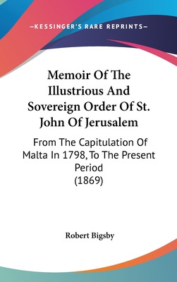 Libro Memoir Of The Illustrious And Sovereign Order Of St...