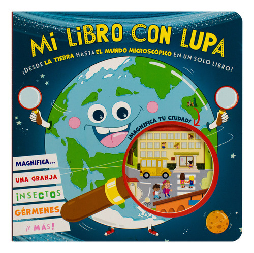 Desde La Tierra Hasta El Mundo Microscópico En Un Solo Libro, De Luca De Leone. Editorial Silver Dolphin Infantil, Tapa Dura, Edición 01 En Español, 2025