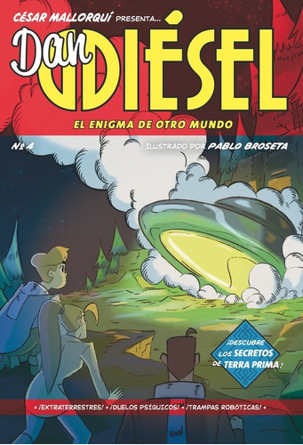 Libro Dan Diesel 4 El Enigma De Otro Mundo - Mallorqui, C...