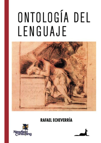Libro: Ontología Del Lenguaje (spanish Edition)