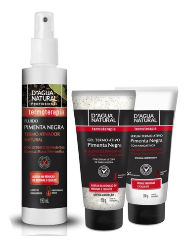 Kit Termoativo Gel Serum Fluido Pimenta Negra Dágua Natural