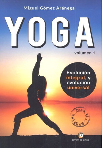 Yoga Vol 1 Evolucion Integral Para Ti Guapiña Chicas - G...
