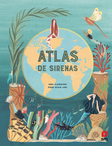Libro Atlas De Sirenas - Claybourne, Anna