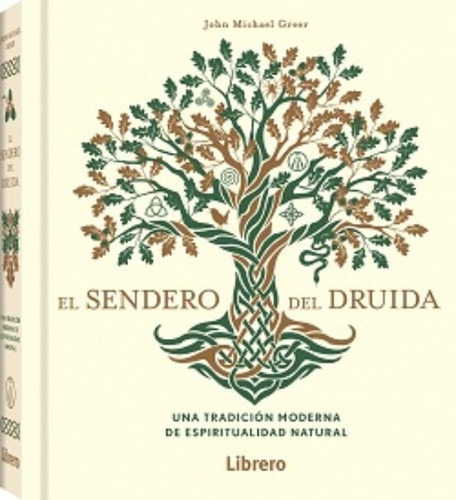 El Sendero Del Druida / Greer, John Michael 