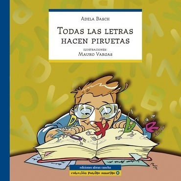 Todas Las Letras Hacen Piruretas - Bach Adela