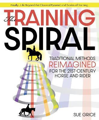 Libro The Training Spiral : Traditional Methods Reimagine...