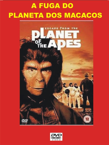 Dvd - A Fuga Do Planeta Dos Macacos - 1971
