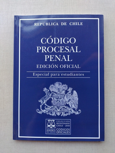 Código Procesal Penal Edición Oficial Estudiantes 2010