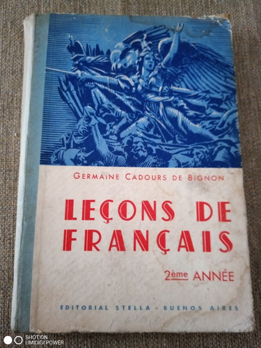 Leçons De Français 2 Année - Germaine Cadours De Bignon 