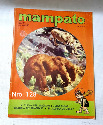 Revista Mampato Nro. 128 Junio 1972 Cueva Del Milodon,52 Pag