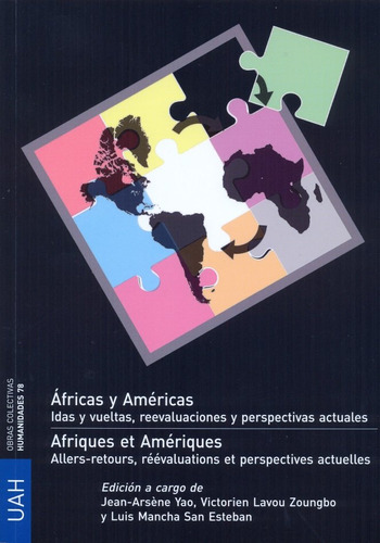 Africas Y Americas Idad Y Vueltas Reevaluaciones Y Perspe...