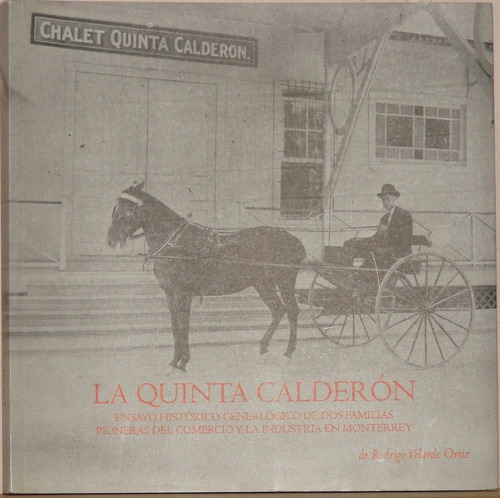 La Quinta Calderón - Rodrigo Velarde Ortiz -ed. Grafo Print (Usado)