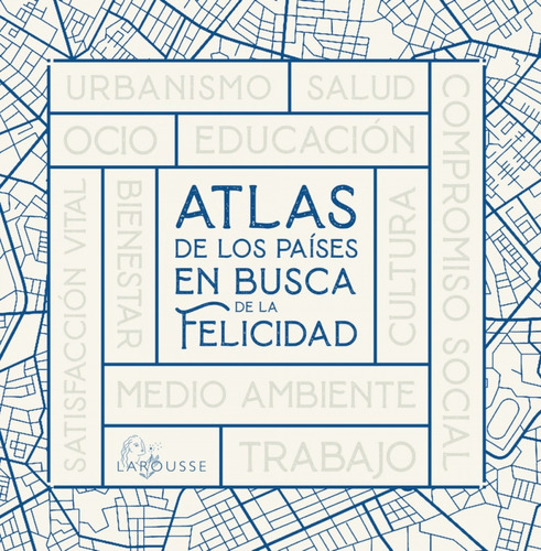 Atlas De Los Países En Busca De La Felicidad