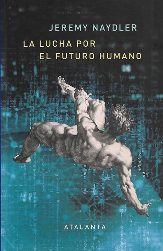 Libro La Lucha Por El Futuro Humano 5 G Realidad Aumentada