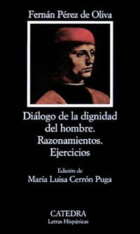 Libro Dialogo De La Dignidad Del Hombre / Razonamientos / Ej