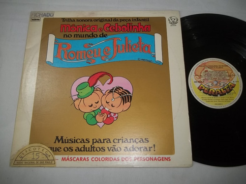 Lp Vinil - Mônica E Cebolinha No Mundo De Romeu E Julieta