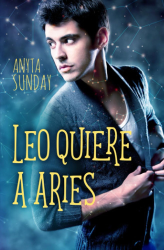 Libro: Leo Quiere A Aries (signos De Amor) (edición En