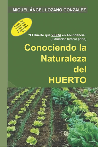 Libro Conociendo La Naturaleza Del Huerto (spanish Ed Lhh