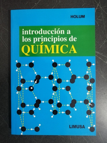 Introduccion A Los Principios De Quimica John R. Holum 