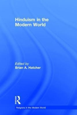Libro Hinduism In The Modern World - Brian A. Hatcher
