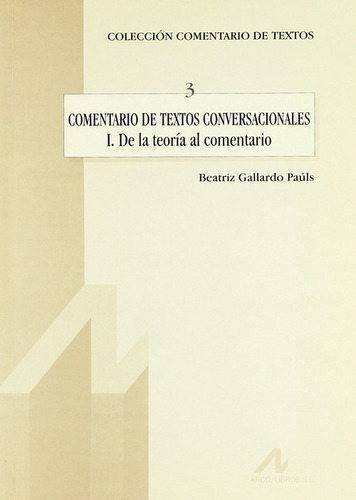 Libro 3.comentario De Textos Conversacionales(i)de La Teorí