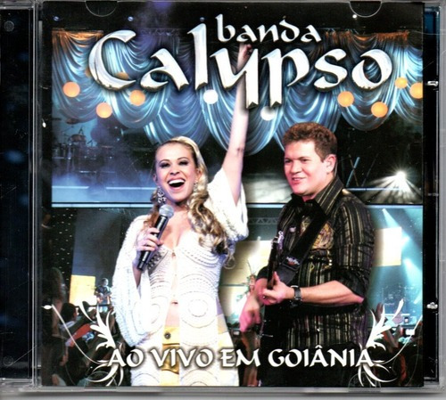 Cd Banda Calypso - Ao Vivo Em Goiânia