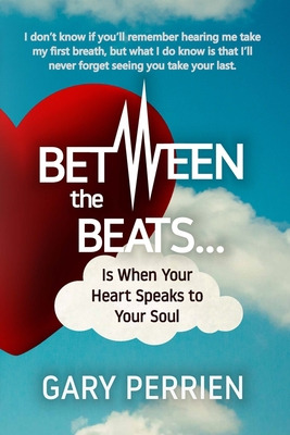 Libro Between The Beats... Is When Your Heart Speaks To Y...