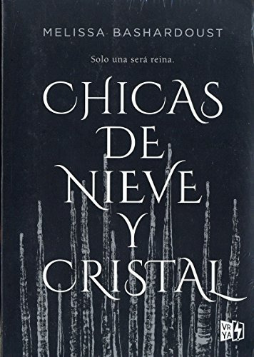 Edicion En Espanol De Chica De Nieve Y Cristal