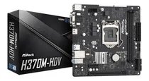 Comprar Motherboard Asrock H370m-hdv 8va 9na Gen Hdmi 1151 Hdmi